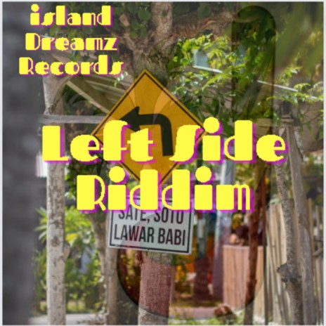 Left Side Riddim (Dancehall / Reggae Instrumental)