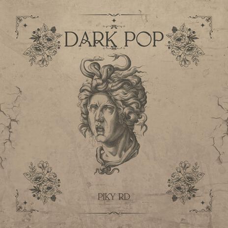 Dark pop | Boomplay Music