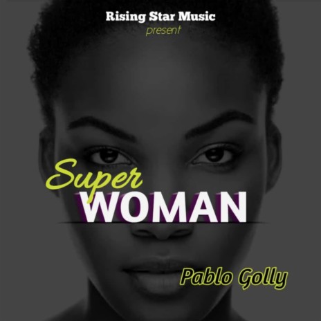 Super Woman | Boomplay Music