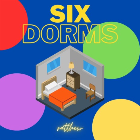 six dorms | Boomplay Music