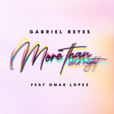 More Than One Night (Special Version) ft. Dj Omar Lopez | Boomplay Music