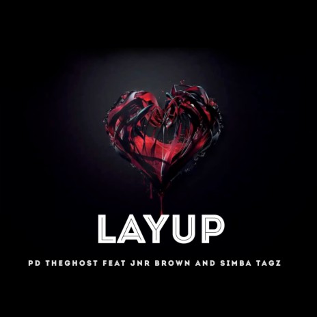 Layup ft. Jnr Brown & Simba Tagz | Boomplay Music