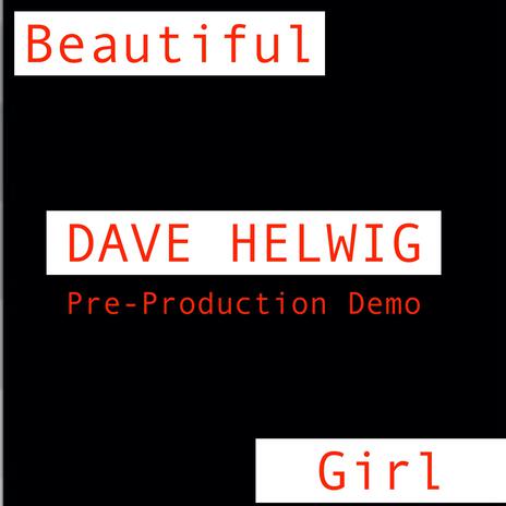 Beautiful Girl (Pre-Production Demo) | Boomplay Music