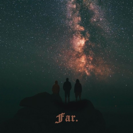 Far. | Boomplay Music