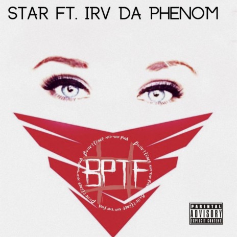 STAR (feat. Irv Da Phenom)