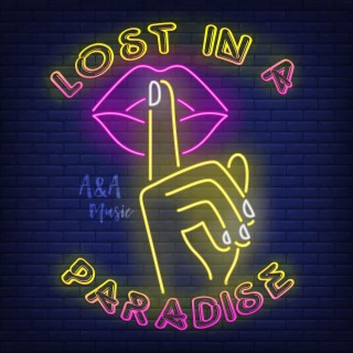 Lost In A Paradise