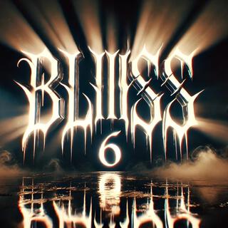 Bliss 6