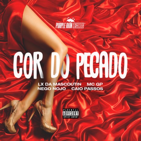 Cor do Pecado ft. MC GP, NEGO NOJO & Caio Passos | Boomplay Music