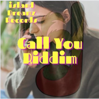 Call You Riddim (Dancehall / Reggae Instrumental)