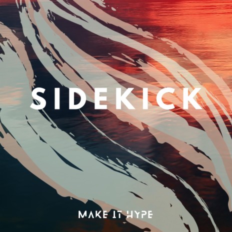 Sidekick | Boomplay Music