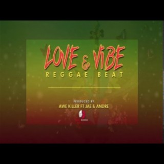 Love and Vibe Beat (Reggae Type Instrumental)