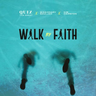 Walk by Faith