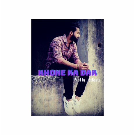 Khone Ka Dar | Boomplay Music