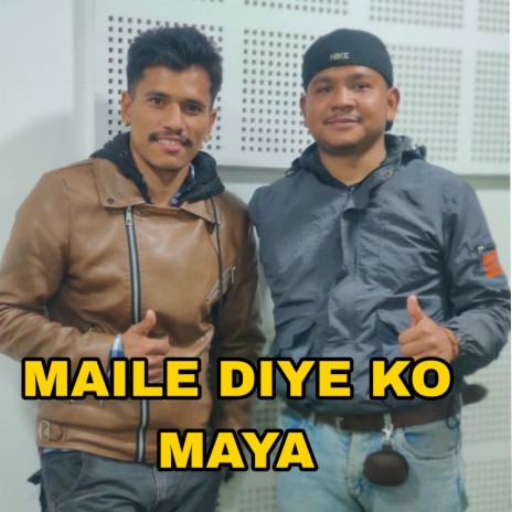 MAILE DIYE KO MAYA | Boomplay Music