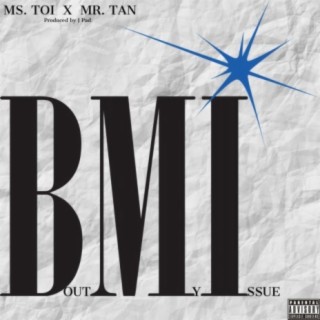Bout My Issue (feat. Mr. Tan)