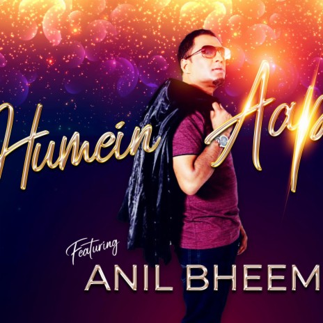 Humein Aap Se ft. Anil Bheem | Boomplay Music