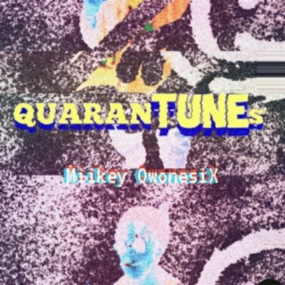 Quarantunes | Boomplay Music