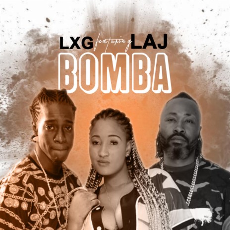 Bomba ft. Laj | Boomplay Music