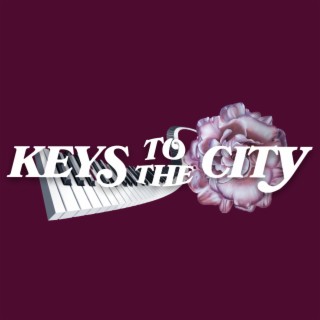 KEYS TO THE CITY