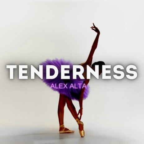 Tenderness | Boomplay Music