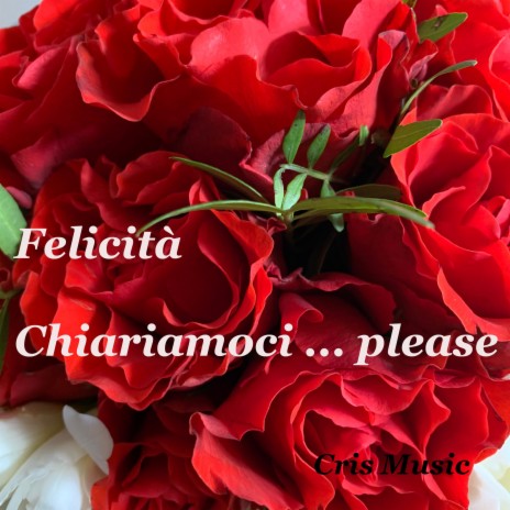 Chiariamoci... please... | Boomplay Music