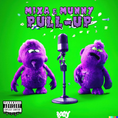 Pull-Up ft. Munny | Boomplay Music