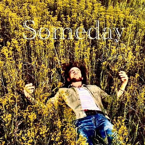 SOMEDAY | Boomplay Music