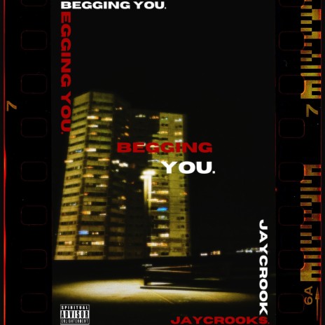 BEGGING YOU | Boomplay Music