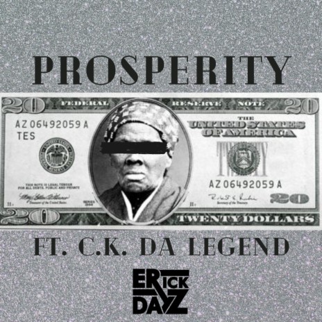 Prosperity (feat. C.K. Da Legend)