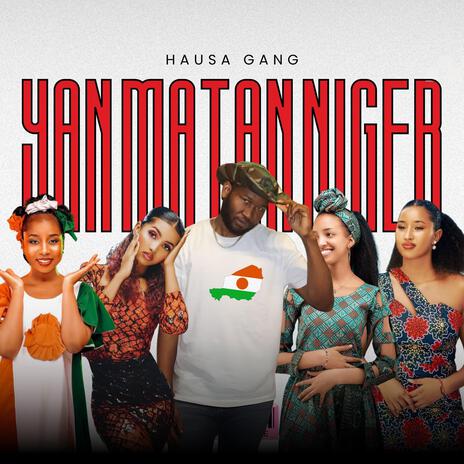 Yan Matan Niger | Boomplay Music