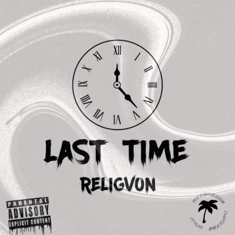 Last Time | Boomplay Music