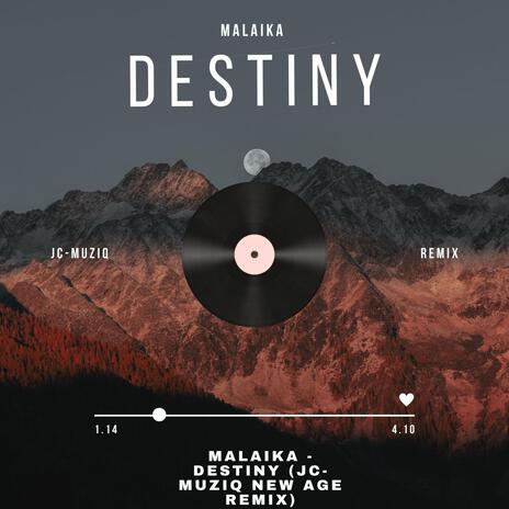 Malaika Destiny (JC-MuZIQ Remix) ft. JC-MuZIQ | Boomplay Music