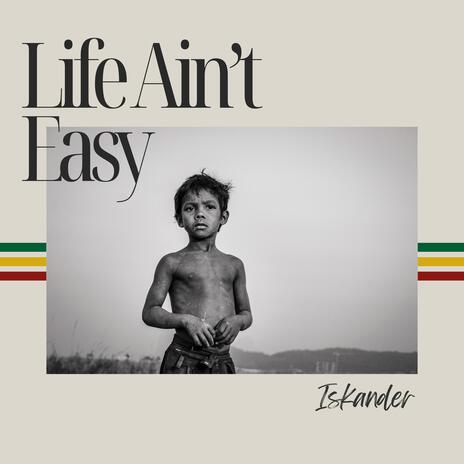 Life Ain't Easy (Sugar Riddim) ft. Ras Chul | Boomplay Music