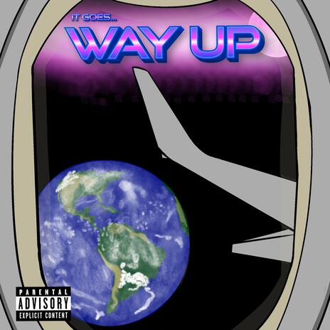 Way Up | Boomplay Music