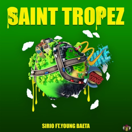 Saint Tropez ft. Young Baeta | Boomplay Music