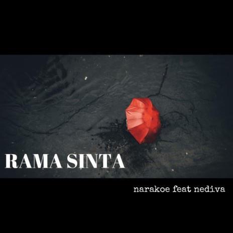 Rama Sinta ft. Nediva | Boomplay Music