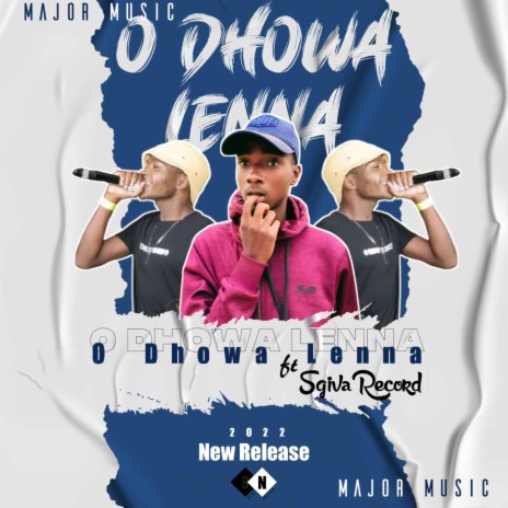 O Dhowa Lenna ft. Sgiva Record | Boomplay Music