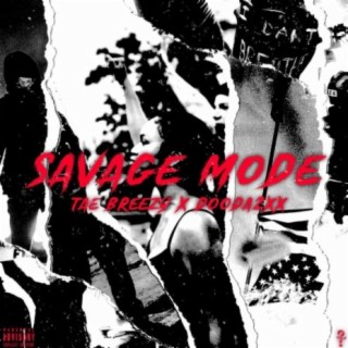 Savage Mode (feat. Dooda2xx)