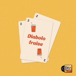 Diabolo Fraise lyrics | Boomplay Music