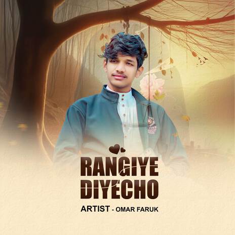 Rangiye Diyecho | Boomplay Music