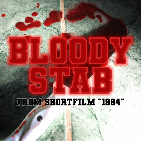 Bloody Stab (From Shortfilm 1984)