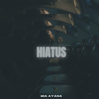 Hiatus