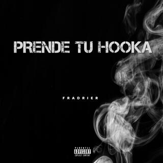 PRENDE TU HOOKA