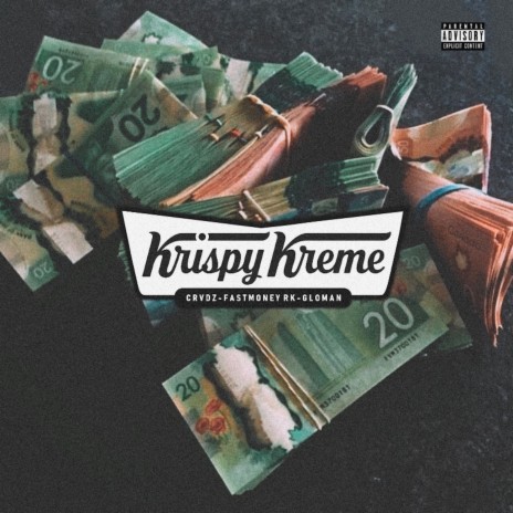 Krispy Kreme ft. Crvdz & GlomanOnThaBeat | Boomplay Music