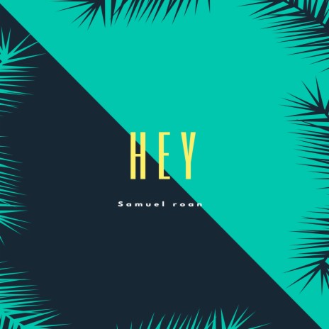 Hey | Boomplay Music