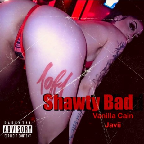 Shawty Bad ft. Javii | Boomplay Music