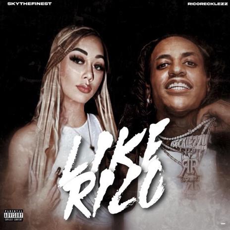 Like Rico ft. Rico Recklezz | Boomplay Music