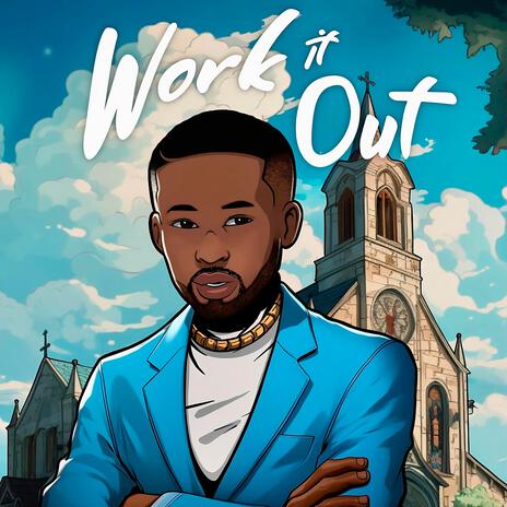 Work It Out | Boomplay Music