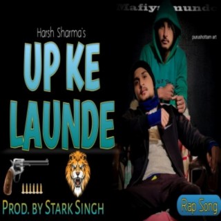 UP Ke Launde (feat. Amit Upadhyay)