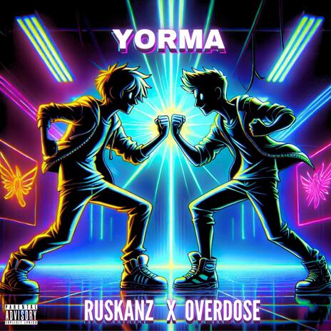 YORMA ft. RUSKANZ | Boomplay Music